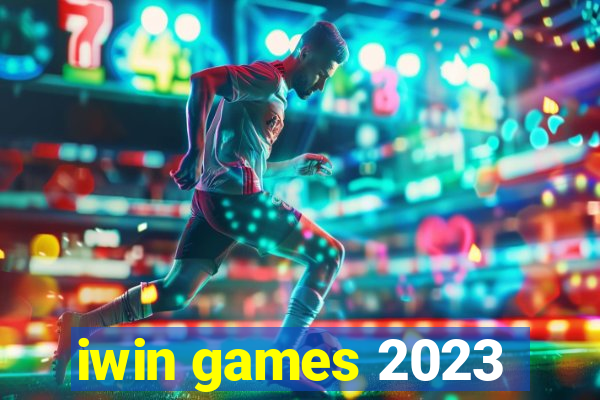 iwin games 2023